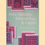 More Miniature Oriental Rugs & Carpets
Meik McNaughton e.a.
€ 15,00 More Miniature Oriental Rugs & Carpets
Meik McNaughton e.a.
€ 15,00