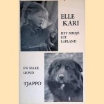 Elle Kari: Het meisje uit Lapland en haar hond Tjappo
Elly Jannes
€ 15,00