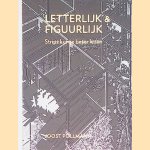 Letterlijk & figuurlijk: Strips kun je beter lezen door Joost Pollmann
