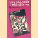 Op visite bij de reus door Annie M.G. Schmidt