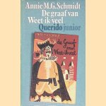 De graaf van Weet-ik-veel door Annie M.G. Schmidt