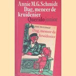 Dag, meneer de kruidenier
Annie M.G. Schmidt
€ 12,50