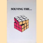 Solving the ...: Elementary Guide to Practical Cubologi
Cyril Östrup
€ 8,00 Solving the ...: Elementary Guide to Practical Cubologi
Cyril Östrup
€ 8,00