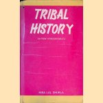 Tribal History: A New Interpretation door Hira Lal Shukla