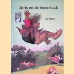 Joris en de bonestaak
Tony Ross
€ 6,00 Joris en de bonestaak
Tony Ross
€ 6,00