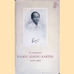 Raden Adjeng Kartini (1879-1904): een Javaansche over de nooden en behoeften van haar volk door M. Vierhout