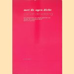 Met de ogen dicht: een interpretatie van enkele gedichten van Lucebert als toegang tot diens poëzie en poetica door C.W. van de Watering