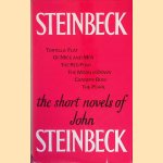 Tortilla Flat; Of Mice and Men; The Red Pony; The Moon is Down; Cannery Row; The Pearl door John Steinbeck