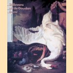 Stillevens uit de Gouden Eeuw: eigen collectie Museum Boymans- an Beuningen Rotterdam door Fred G. Meijer