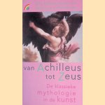 Van Achilleus tot Zeus: de klassieke mythologie in de kunst
Eric M. Moormann e.a.
€ 8,00
