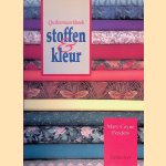 Stoffen en kleur: het essentiële werkboek voor de quilter
Mary Coyne Penders e.a.
€ 8,00