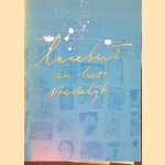 Lucebert in het Stedelijk: Catalogus van alle schilderijen, tekeningen, gouaches, aquarellen en prenten in de verzameling door Ad Petersen