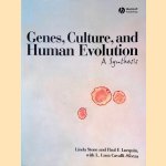 Genes, Culture, and Human Evolution: A Synthesis
Linda Stone e.a.
€ 12,50
