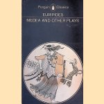 Euripides: Medea and Other Plays door Philip Vellacott