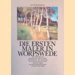 Die ersten Maler in Worpswede: eine Biographie des Künstlerdorfes und der Maler Fritz Mackensen, Otto Modersohn, Fritz Overbeck, Hans am Ende, Heinrich Vogeler und Paula Modersohn-Becker
Sigrid Weltge-Wortmann
€ 8,00 Die ersten Maler in Worpswede: eine Biographie des Künstlerdorfes und der Maler Fritz Mackensen, Otto Modersohn, Fritz Overbeck, Hans am Ende, Heinrich Vogeler und Paula Modersohn-Becker
Sigrid Weltge-Wortmann
€ 8,00