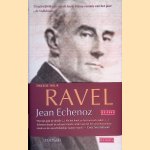Ravel: roman door Jean Echenoz