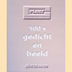 Plint Poëzie en Beeldende Kunst: 500 x gedicht en beeld
Margje van Hooijdonk e.a.
€ 10,00 Plint Poëzie en Beeldende Kunst: 500 x gedicht en beeld
Margje van Hooijdonk e.a.
€ 10,00