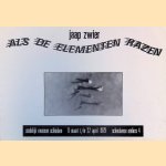 Jaap Zwier: Als de elementen razen door Laura Wong