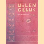 Uilen - Geluk
Th. van Hoytema e.a.
€ 15,00