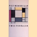 Twee verhalen door Piet Mondrian