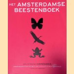 Het Amsterdamse beestenboek: Geïllustreerde dierengids door Anneke Blokker