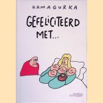 Gefeliciteerd met door Kamagurka