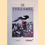 Ik verzamel door Marc Volger