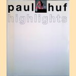 Highlights: flashback
Paul Huf
€ 12,50