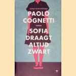 Sofia draagt altijd zwart door Paolo Cognetti
