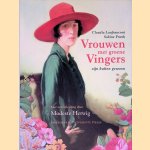 Vrouwen met groene vingers zijn buiten gewoon
Claudia Lanfranconi
€ 10,00