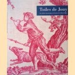 Toiles de Jouy: les toiles imprimées en France de 1760 à 1830 door Sarah Grant