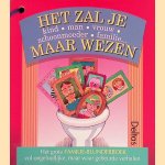 Het zal je: kind, man, vrouw, schoonmoeder, familie ... maar wezen door Greet van Roosbroeck