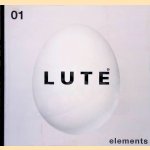 Lute Elements
Peter Lute e.a.
€ 8,00