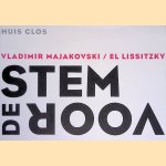 Vladimir Majakovskij, El Lissitzky: Voor de stem door Marja Wienes e.a.