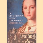 De geschiedenis van de schoonheid door Umberto Eco