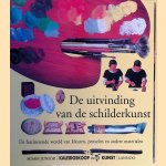 De uitvinding van de schilderkunst + stickervel
Pierre Marchand e.a.
€ 6,50