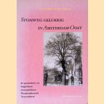 Stomweg gelukkig in Amsterdam: De geschiedenis van de Dapperbuurt, Oosterparkbuurt, Weesperzijdestrook en Transvaalbuurt
Ton Heijdra e.a.
€ 8,00