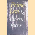 Is dit een mens
Primo Levi
€ 10,00 Is dit een mens
Primo Levi
€ 10,00