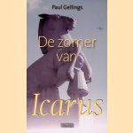 De zomer van Icarus
Paul Gellings
€ 10,00 De zomer van Icarus
Paul Gellings
€ 10,00