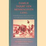 Familie duurt een mensenleven lang: de honderd mooiste Nederlandse gedichten over vaders, moeders, dochters en zonen
Menno Wifman
&euro;&nbsp;8,00