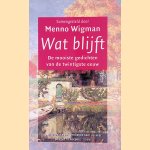 Wat blijft: de mooiste gedichten van de twintigste eeuw
Manno Wigman
&euro;&nbsp;5,00