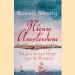 Nieuw Amsterdam: Eiland in het hart van de wereld
Russell Shorto
€ 8,00
