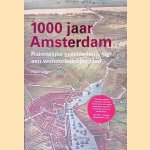 1000 jaar Amsterdam door Fred Feddes