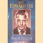 King Edward VIII: The Official Biography door Philip Ziegler