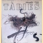 Tàpies: Témoin du silence
Alexandre Cirici
€ 30,00