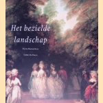 Het bezielde landschap: tuinen als spiegels van de westerse cultuur
Pierre Bonnechere e.a.
€ 25,00