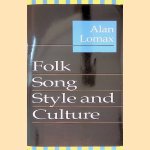 Folk Song Style and Culture door Alan Lomax