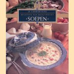Recepten van meesterkoks: Soepen door Le Cordon Bleu