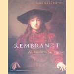 Rembrandt: zoektocht van een genie door Ernst van de Wetering