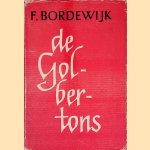 De Golbertons door F. Bordewijk